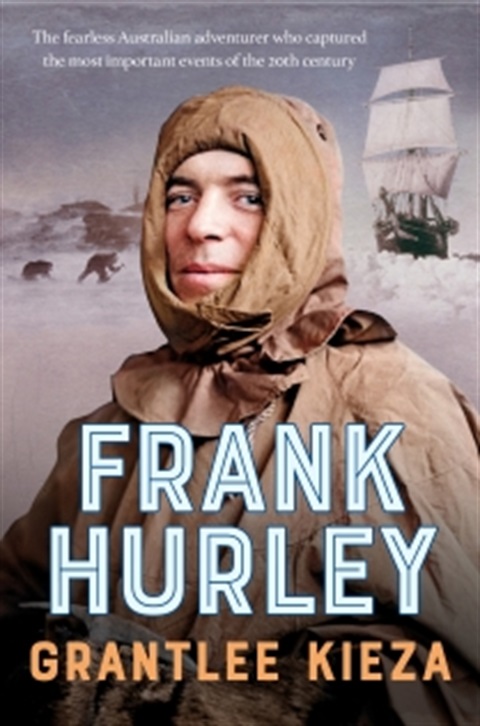 Frank Hurley_cover (316px wide).jpg